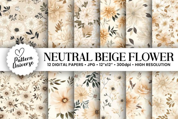 Neutral Beige Flowers Digital Papers: A Versatile Resource for Creative Projects